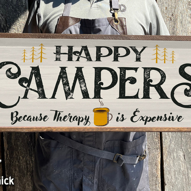 Happy Campers - Custom Sign - Handcrafted Wood Sign