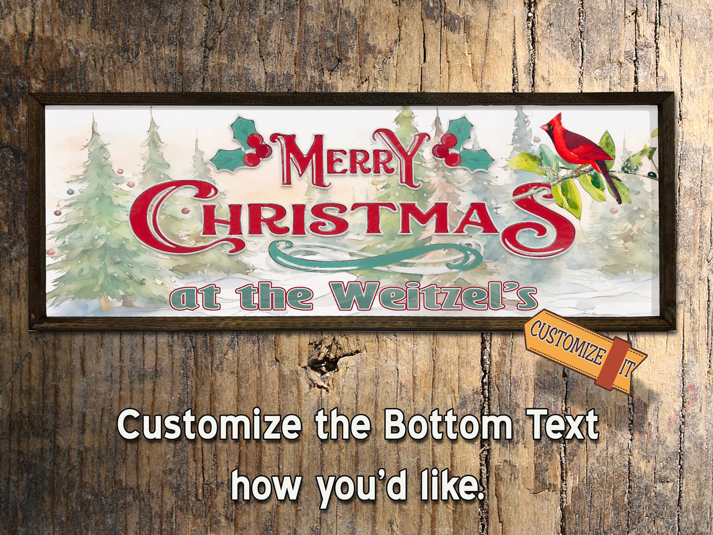 Merry Christmas at the YOUR NAME HERE - Wooden Sign - Framed Wood