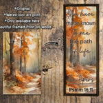 The Path of Life  - Wood Framed Sign - Custom Bible Verse Sign