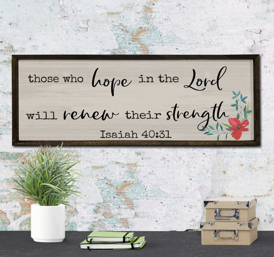 Hope in the Lord - Wood Framed Sign - Isaiah 40:31