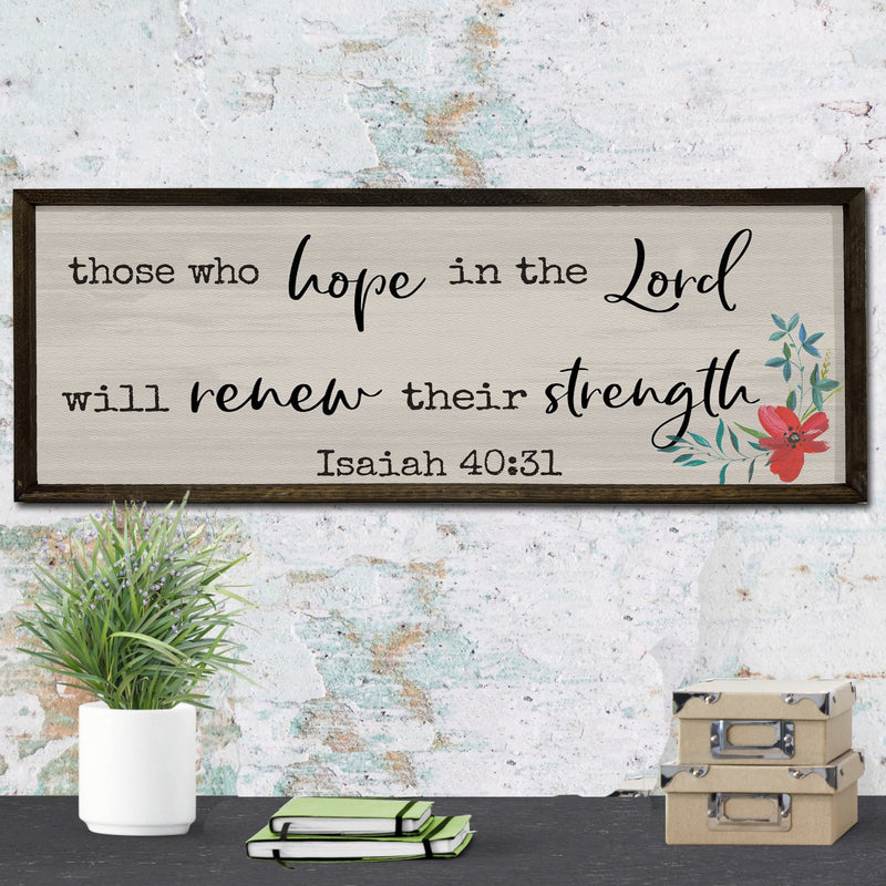 Hope in the Lord - Wood Framed Sign - Isaiah 40:31