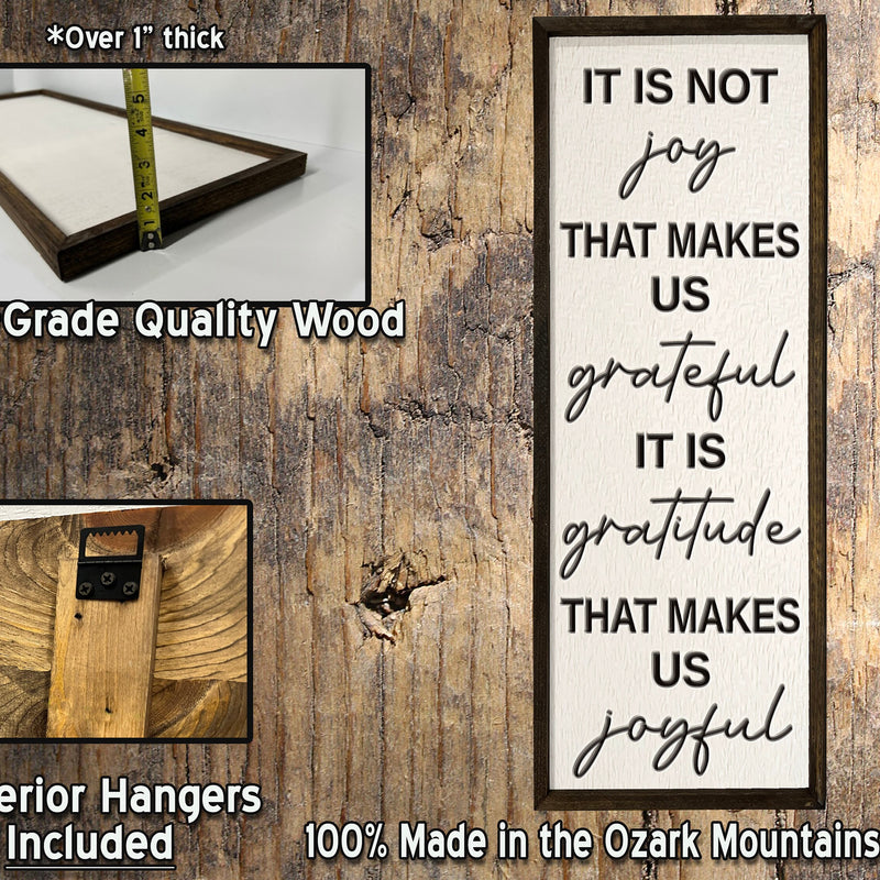 Gratitude Makes us Joyful - Framed Wood Sign