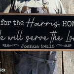 We will serve the Lord - Custom Wood Sign - Framed