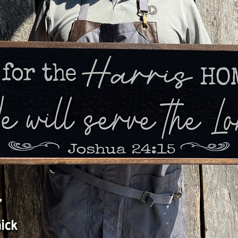 We will serve the Lord - Custom Wood Sign - Framed