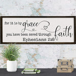 Saved by Grace through Faith - Wood Sign - Framed