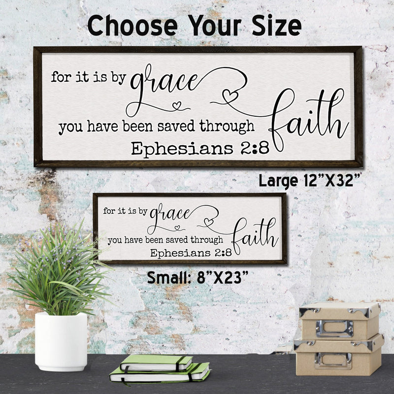 Saved by Grace through Faith - Wood Sign - Framed