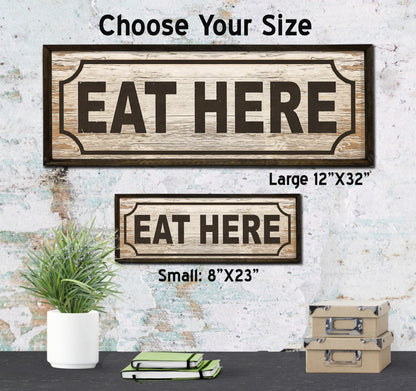 Eat Here - Retro Food Sign - Rustic Farmhouse Wood Framed Sign