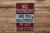 No Trespassing Sign - Vintage Metal Sign