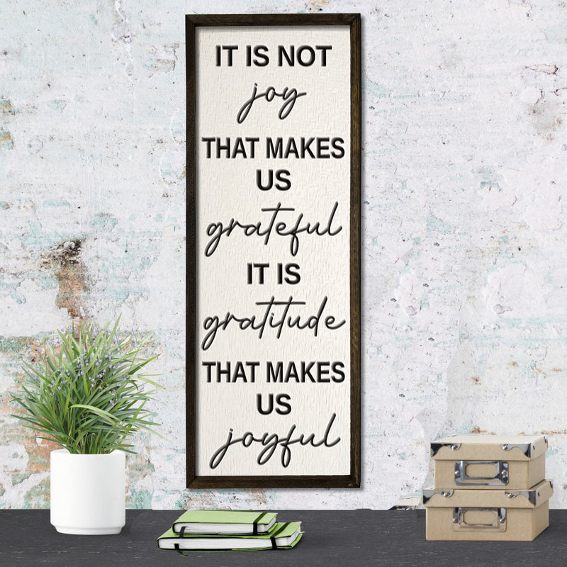 Gratitude Makes us Joyful - Framed Wood Sign