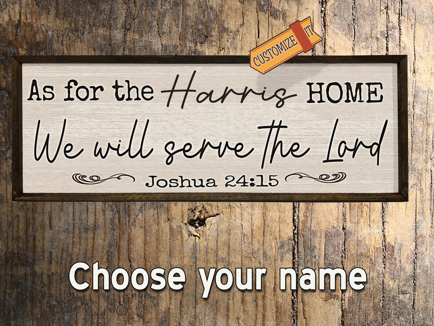 We will serve the Lord - Custom Wood Sign - Framed