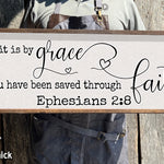 Saved by Grace through Faith - Wood Sign - Framed