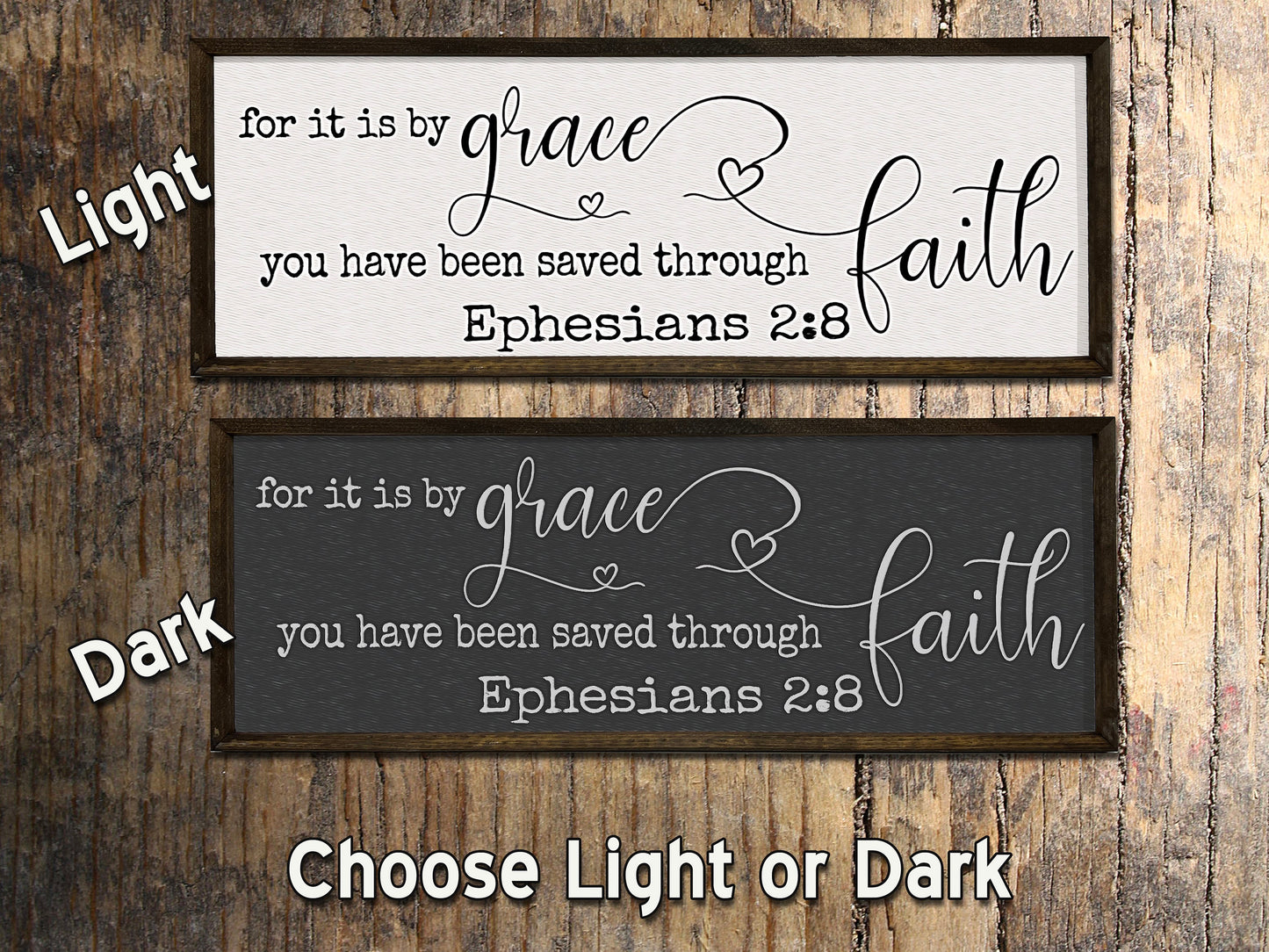 Saved by Grace through Faith - Wood Sign - Framed