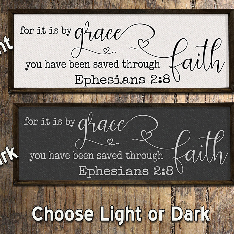 Saved by Grace through Faith - Wood Sign - Framed