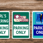 Custom Parking Only Signs - Outdoor Metal