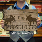 Custom, Personalized Moose Lodge Sign, Rustic Barn Wood, Vintage Barnwood Sign Customized for you.