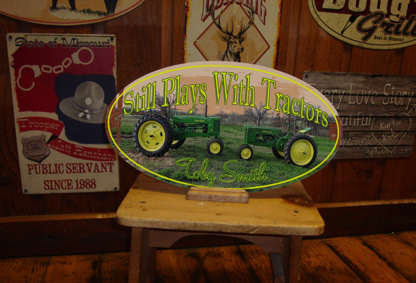 Still Plays with Tractors - Custom Tin Sign