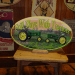 Still Plays with Tractors - Custom Tin Sign