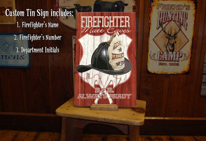 Firefighter decor. Custom Tin Sign. Personalized Fireman Sign.