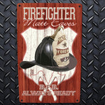 Firefighter decor. Custom Tin Sign. Personalized Fireman Sign.